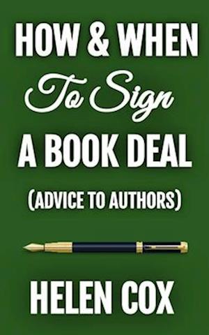 How and When to Sign a Book Deal