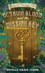 Octavia Bloom and the Missing Key 