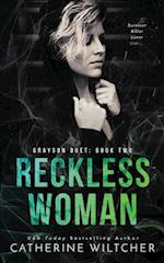 Reckless Woman