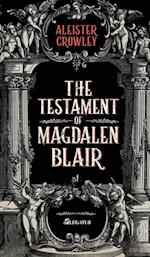 The Testament of Magdalen Blair 