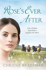 Rose's Ever After: An enthralling saga of love, loss and family secrets 