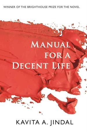 Manual for a Decent Life