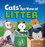 Cats' Eye View of Litter 