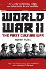 World War II: The First Culture War 