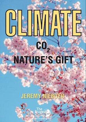 Climate - C02 Nature'sGift