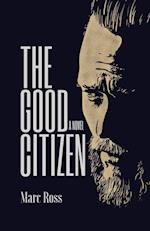 The Good Citizen: A Novel 