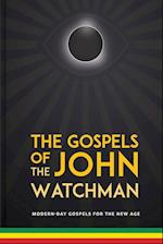 The Gospels of John The Watchman