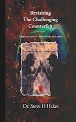 Revisiting 'The Challenging Counterfeit': Spiritualism and Christianity 