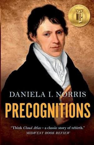 Precognitions: Book III in the Recognitions Series