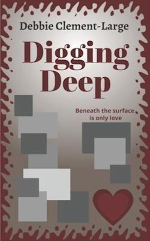 Digging Deep