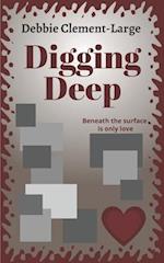 Digging Deep