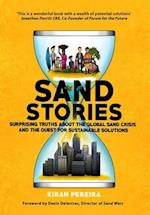 Sand Stories: Surprising Truths about the Global Sand Crisis and the Quest for Sustainable Solutions 