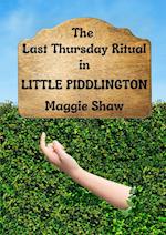 The Last Thursday Ritual in Little Piddlington 