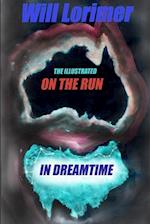 On The Run in Dreamtime