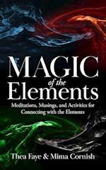 The Magic of the Elements