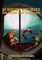 25 Short Stories for Cruise Ship Travelers 