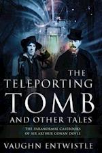 The Teleporting Tomb and Other Tales 