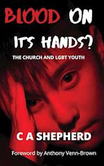 Blood on its hands? The Church and LGBT youth 