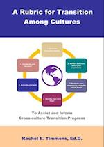 A Rubric for Transition Among Cultures