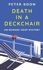 Death In A Deckchair: An Edward Crisp Novella 