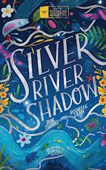 Silver River Shadow 