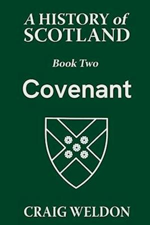 A History of Scotland, Book Two