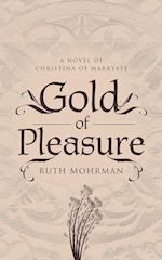 Gold of Pleasure