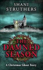 The Damned Season: A Christmas Ghost Story 