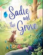 Sadie and the Grove