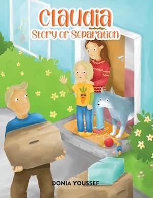 Claudia: Story of Separation