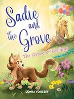 Sadie and the Grove