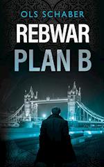 Rebwar - Plan B