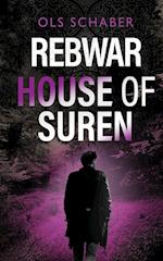 Rebwar - House of Suren 