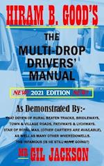 Hiram B. Good's The Multi-Drop Drivers' Manual