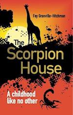 The Scorpion House