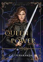 A Queen Comes to Power: An Heir Comes to Rise - Book 2