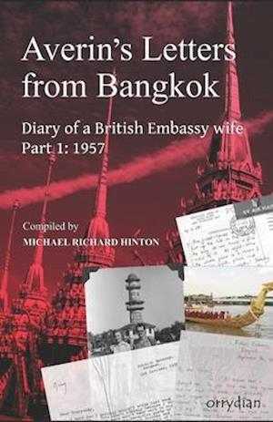 Averin's Letters from Bangkok, Part 1