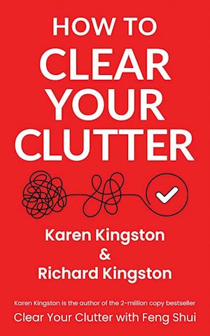 How to Clear Your Clutter