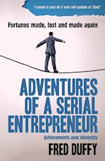 Adventures of a Serial Entrepreneur