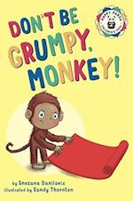 Don't Be Grumpy, Monkey!: Yoga to make you smile 