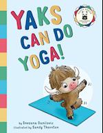 Yaks Can Do Yoga! 