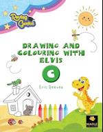 Drawing and Colouring with Elvis - C 