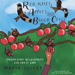 Red Kites, Apples and Blood Cells 