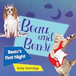 Beau and Benji - Beau's First Night