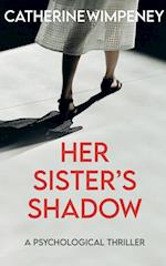 Her Sister's Shadow 