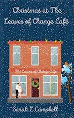 Christmas at The Leaves of Change Café