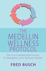 The Medellin Wellness Protocol 