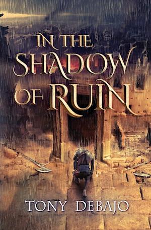 In The Shadow of Ruin