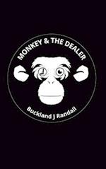 The Monkey and the Dealer 