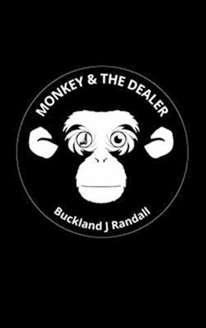 Monkey and the Dealer